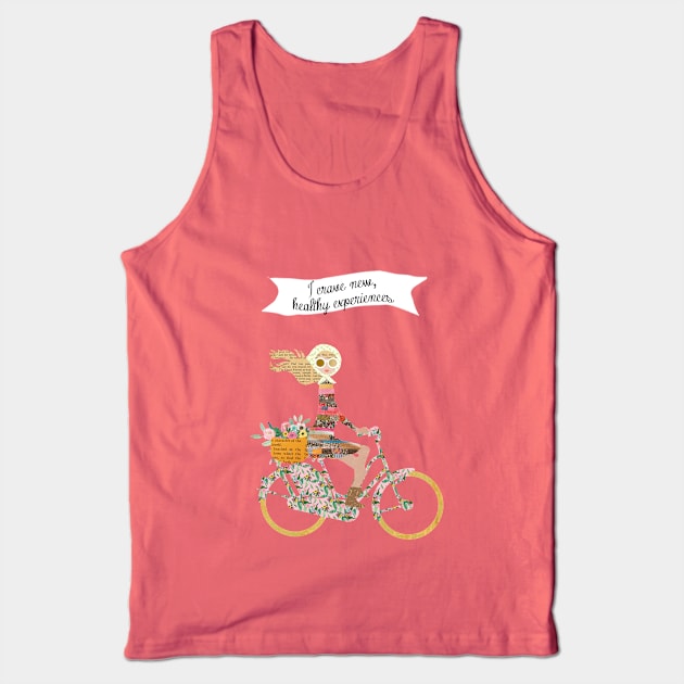 Girl riding a bike - I crave new healthy experiences Tank Top by GreenNest